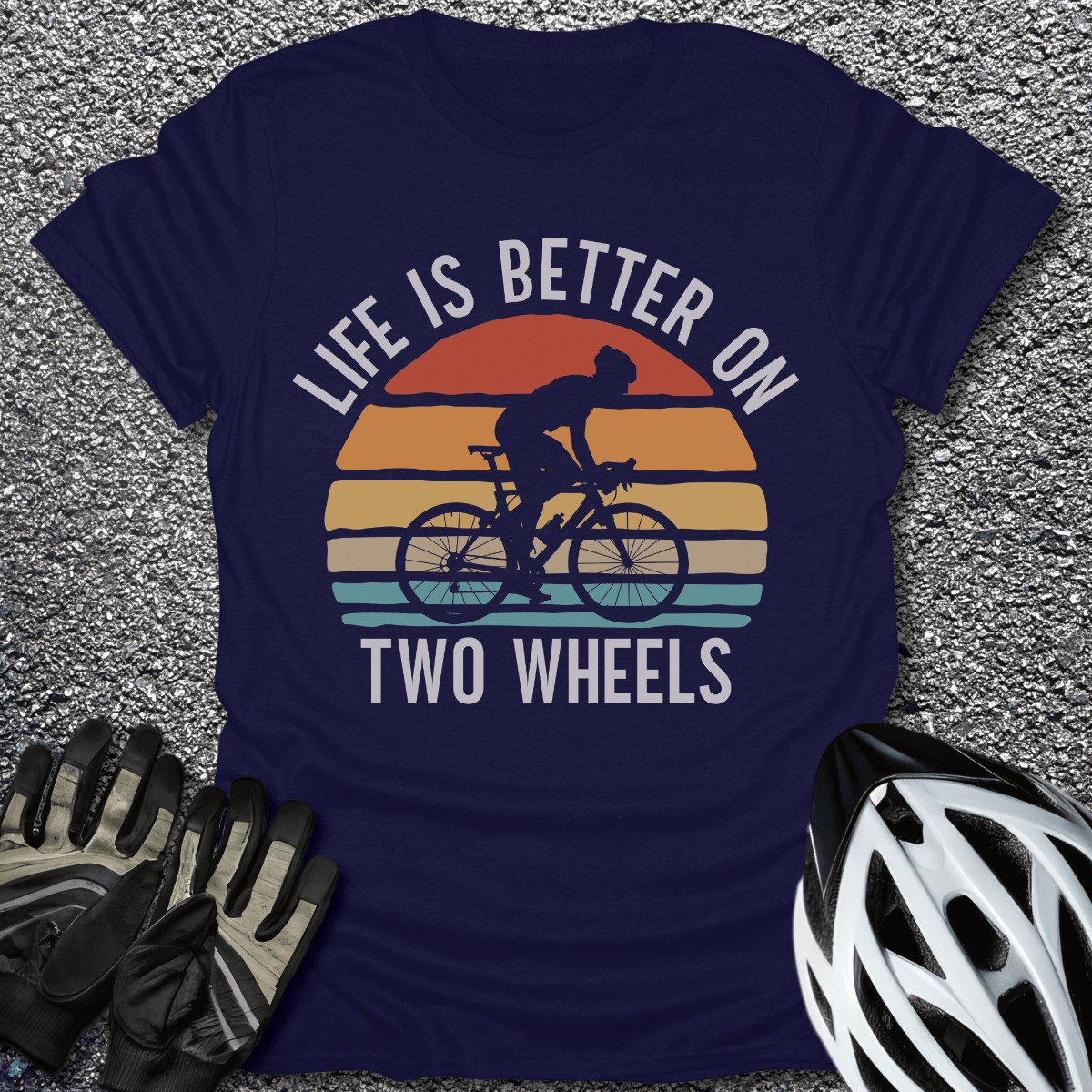 Life Is Better On Two Wheels T-Shirt in Navy / S from CycleTees