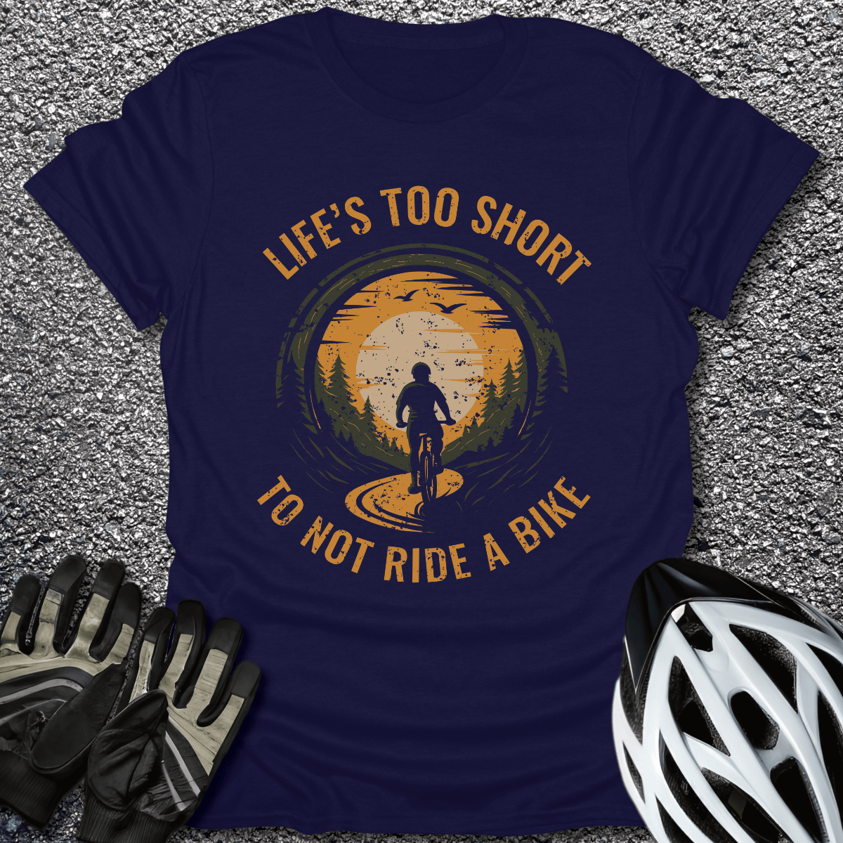 Life's Too Short T-Shirt in Navy / S from CycleTees