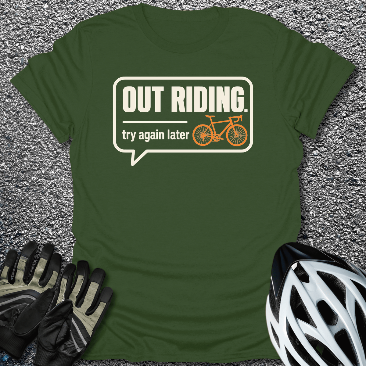 Try Again Later T-Shirt in Military Green / S from CycleTees