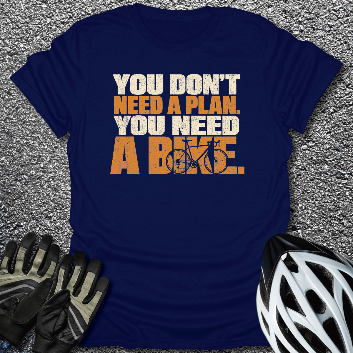 You Need A Bike T-Shirt in Navy / S from CycleTees
