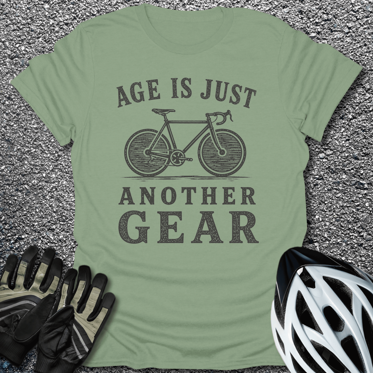 Age is a Gear T-Shirt in Sage / S from CycleTees