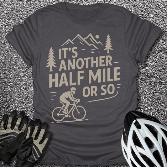 Another Half Mile T-Shirt in Dark Heather / S from CycleTees
