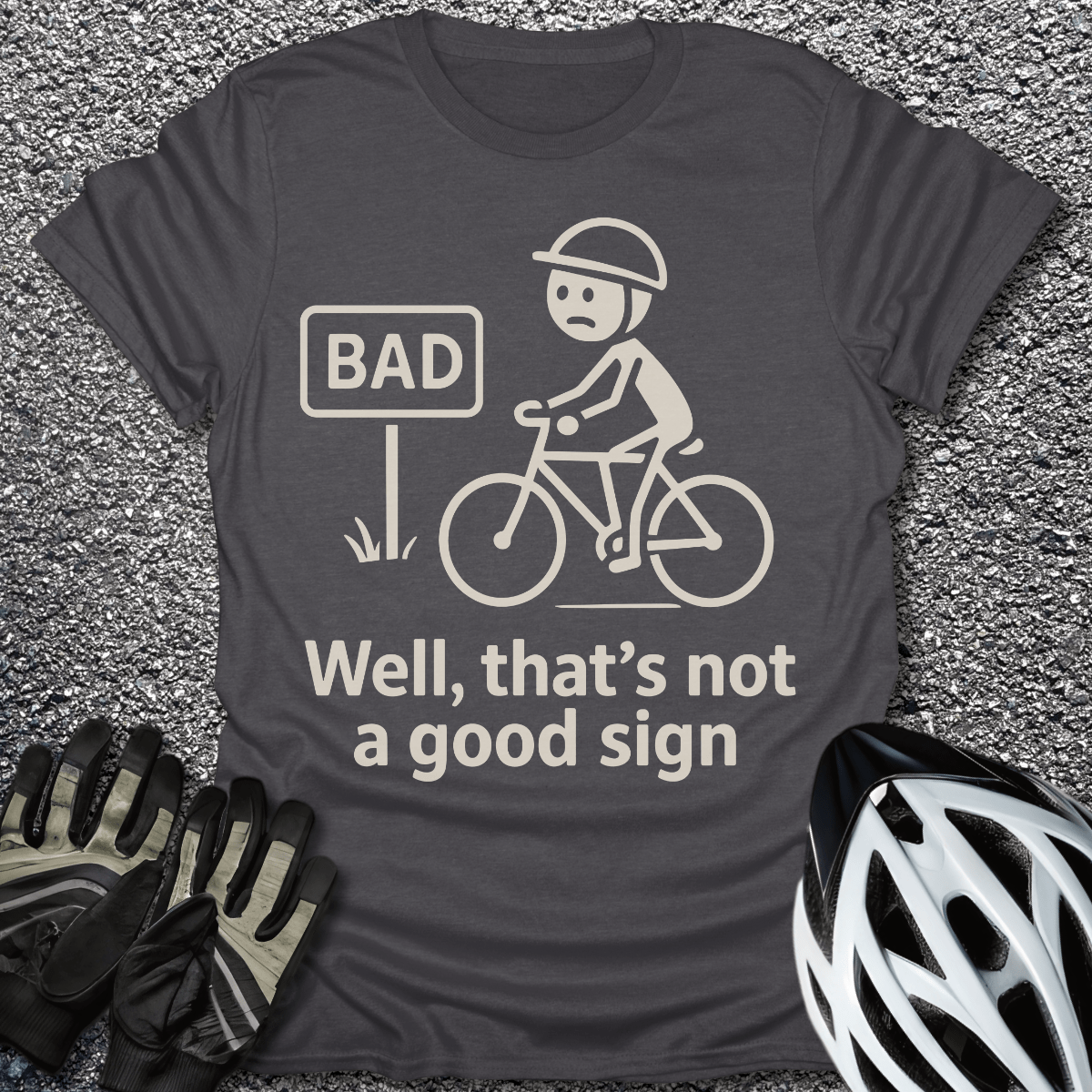 Bad Sign T-Shirt in Dark Heather / S from CycleTees