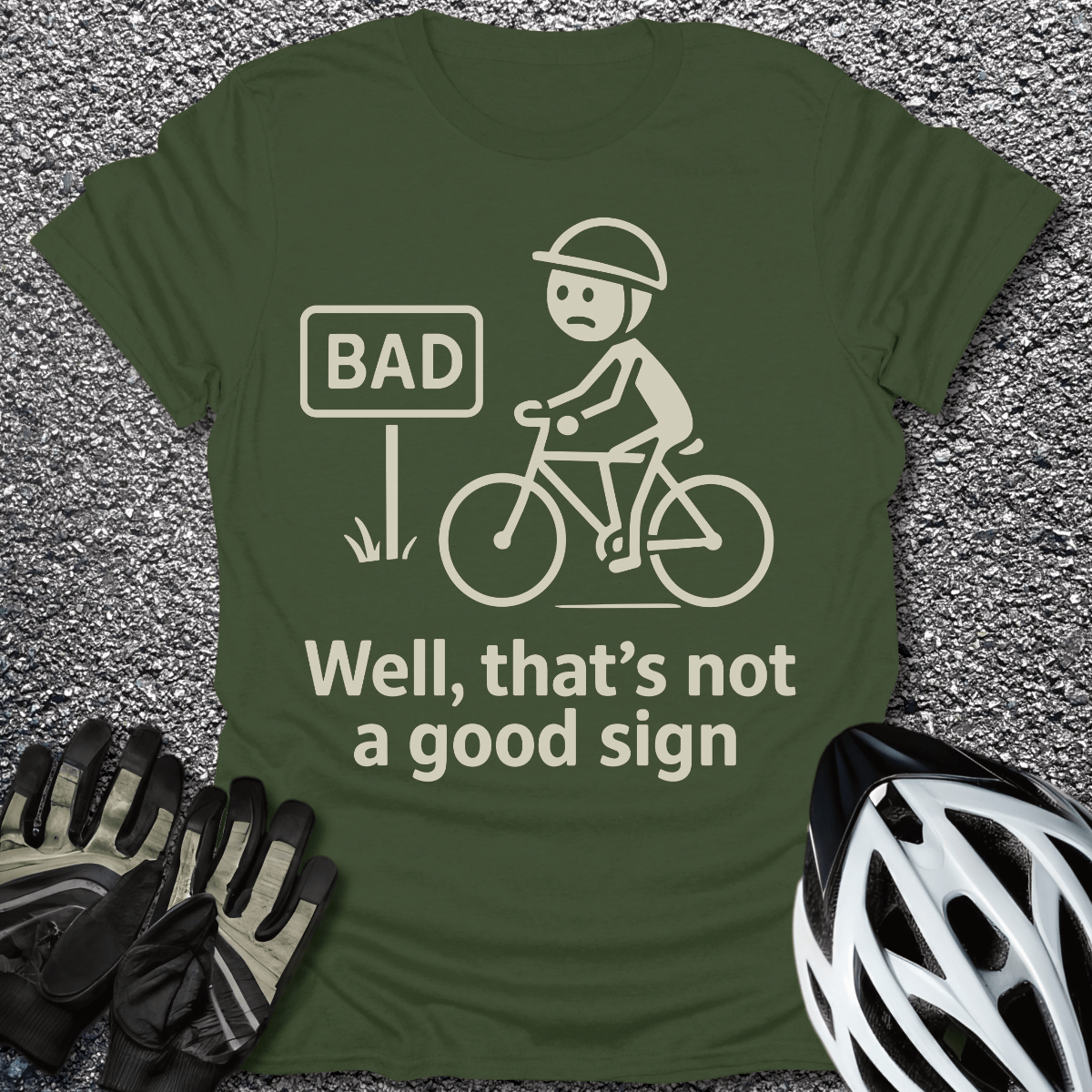 Bad Sign T-Shirt in Military Green / S from CycleTees