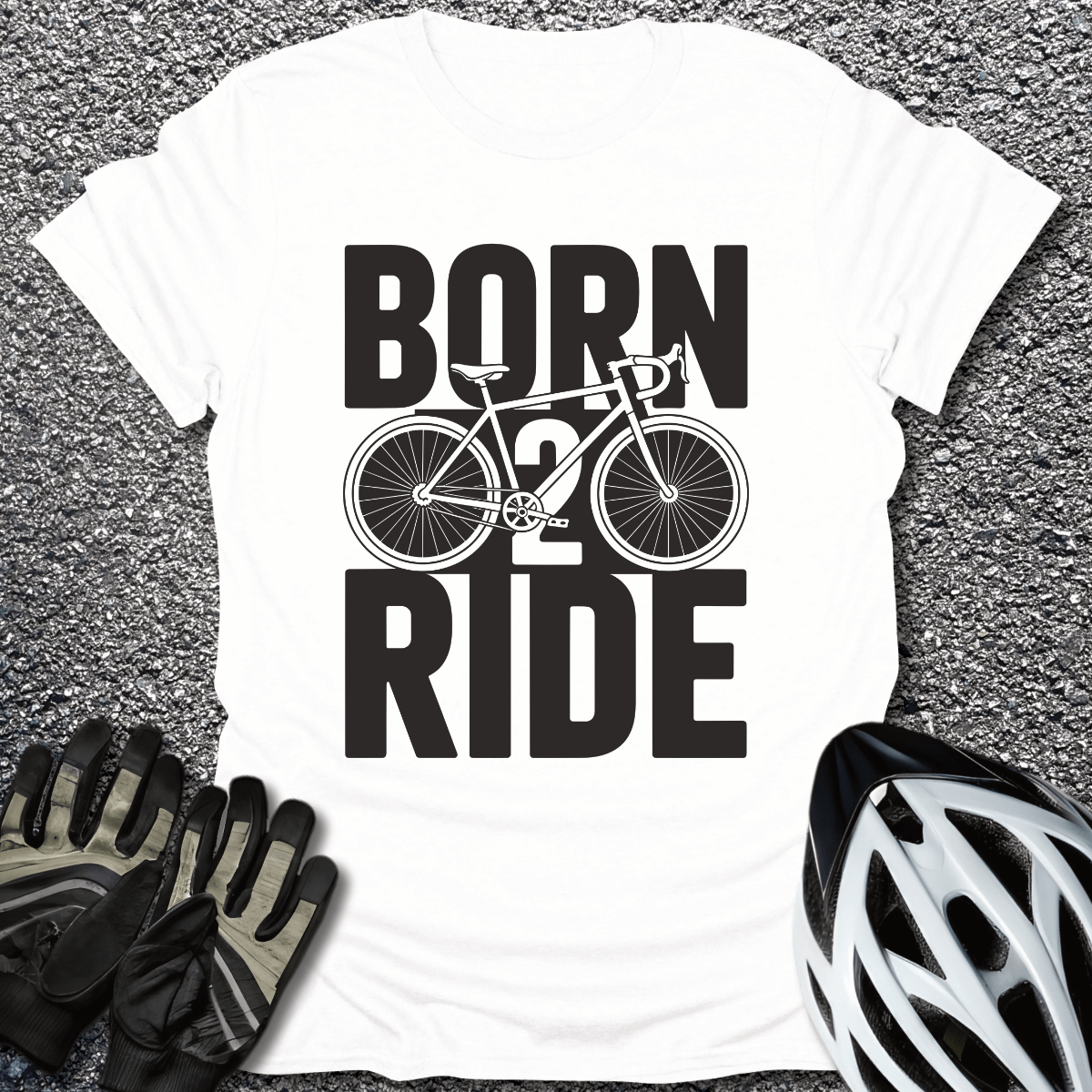 Born 2 Ride T-Shirt in White / S from CycleTees