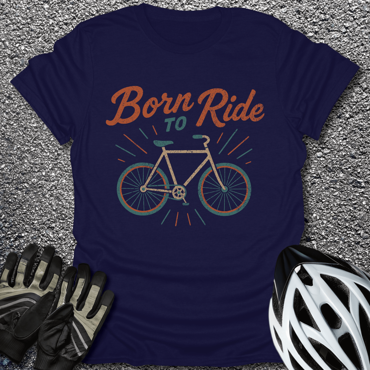 Born to Ride T-Shirt in Navy / S from CycleTees