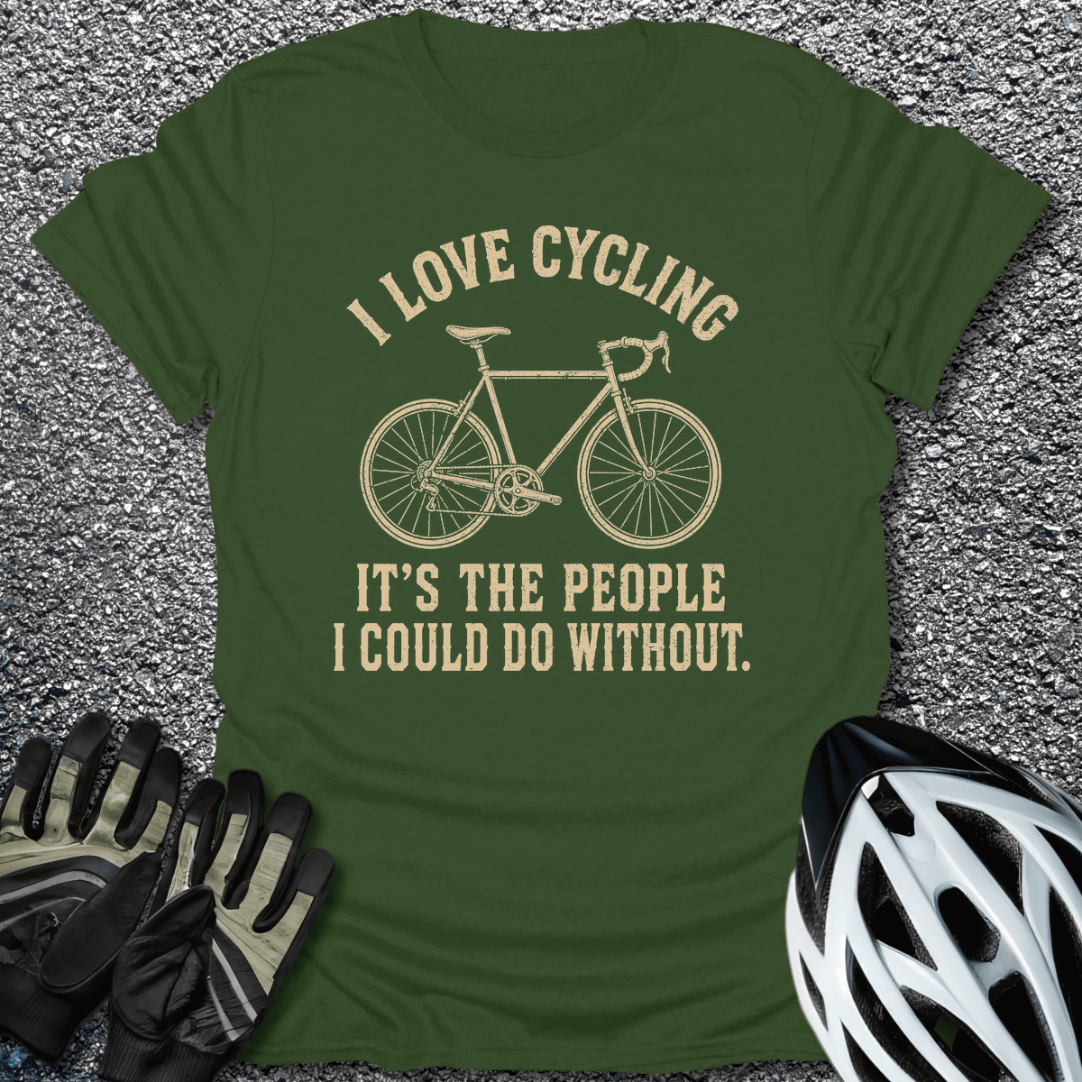 Could Do Without T-Shirt in Military Green / S from CycleTees
