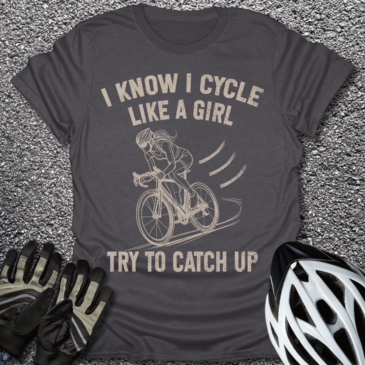 Cycle Like a Girl T-Shirt in Dark Heather / S from CycleTees