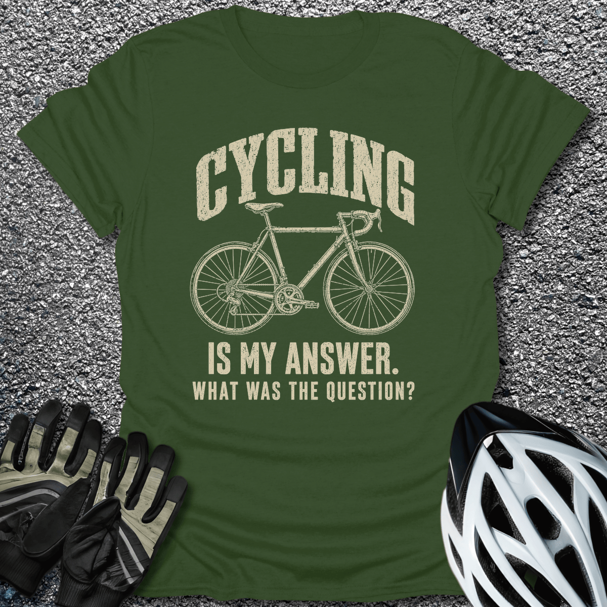Cycling is the Answer T-Shirt in Military Green / S from CycleTees