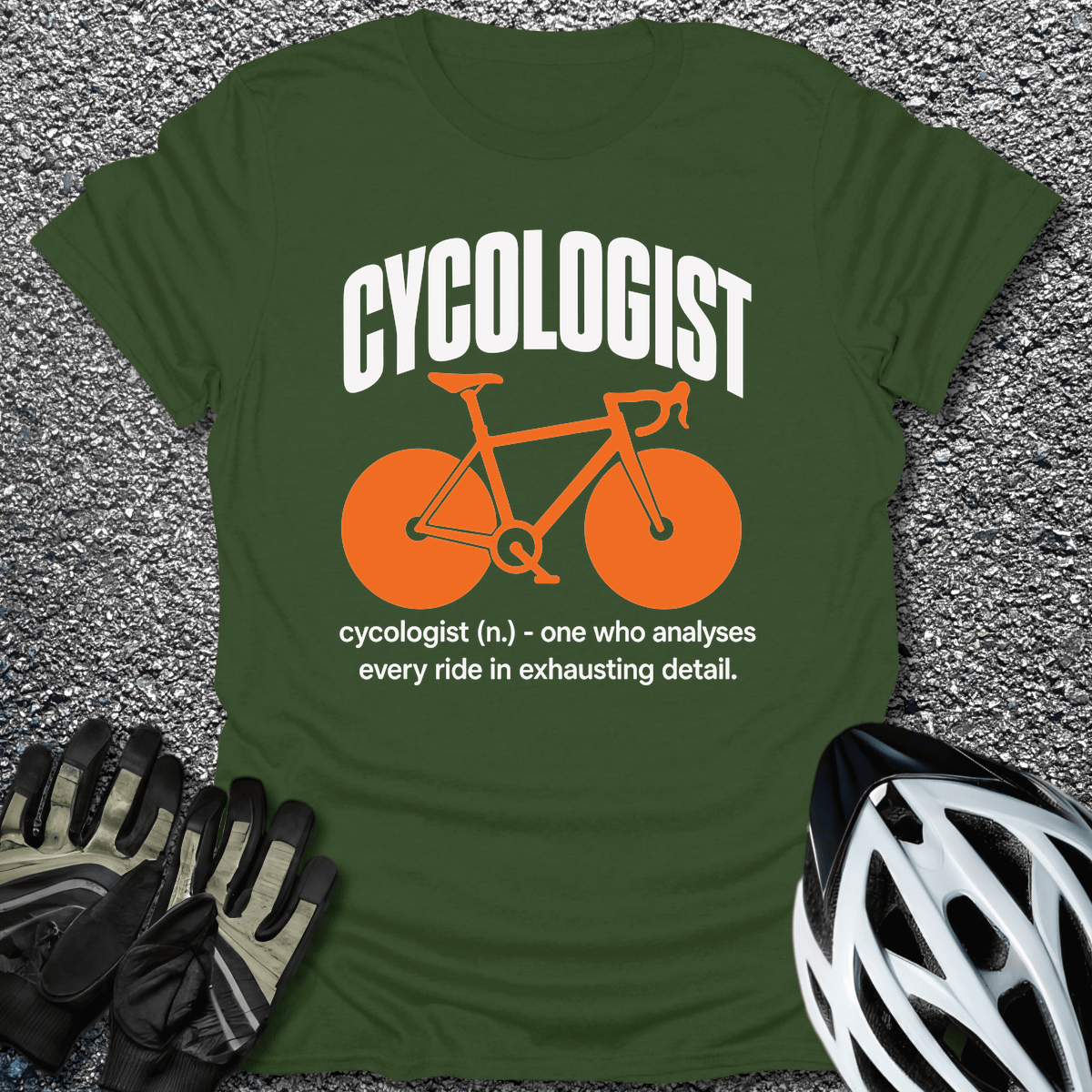 Cycologist T-Shirt in Military Green / S from CycleTees