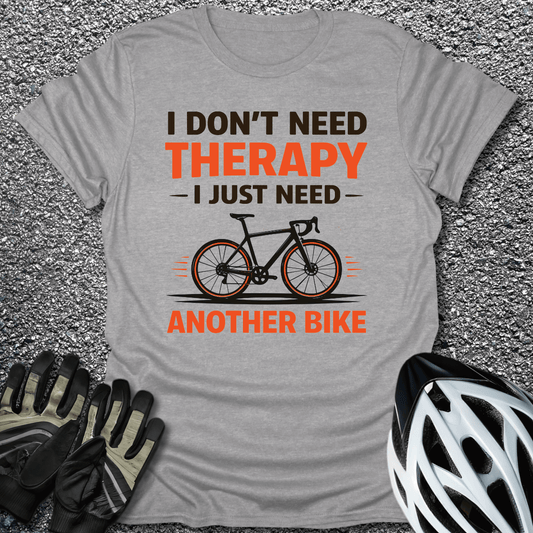 Don't Need Therapy T-Shirt in Sport Grey / S from CycleTees