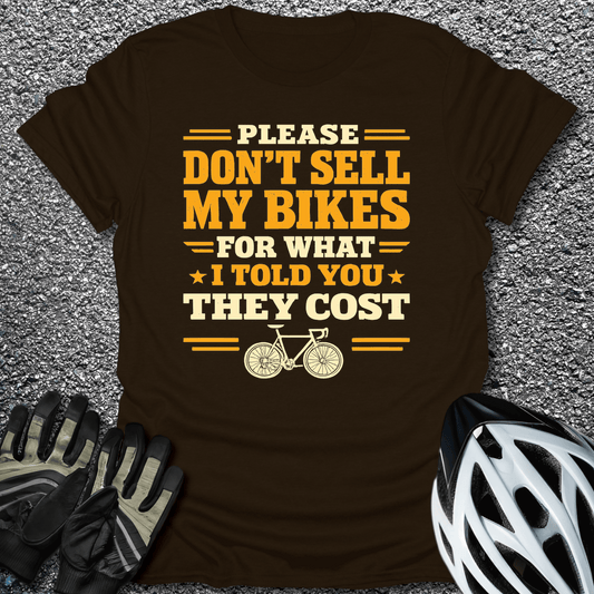 Don't Sell My Bikes T-Shirt in Dark Chocolate / S from CycleTees