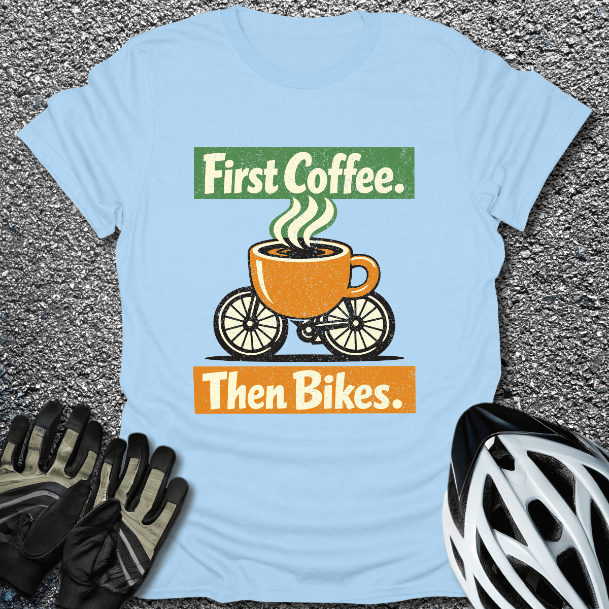 First Coffee T-Shirt in Light Blue / S from CycleTees