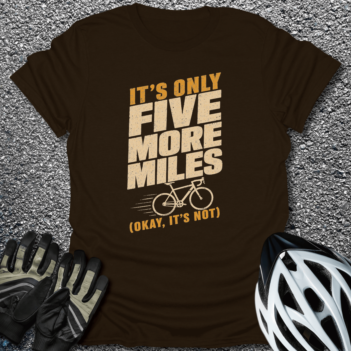 Five More Miles T-Shirt in S / Dark Chocolate from CycleTees