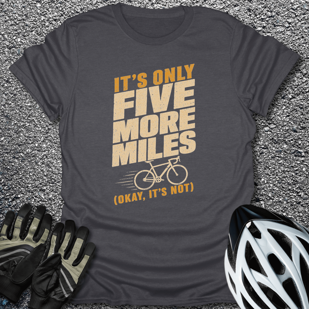Five More Miles T-Shirt in S / Dark Heather from CycleTees