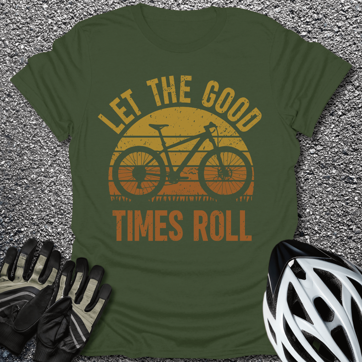 Good Times Roll T-Shirt in Military Green / S from CycleTees