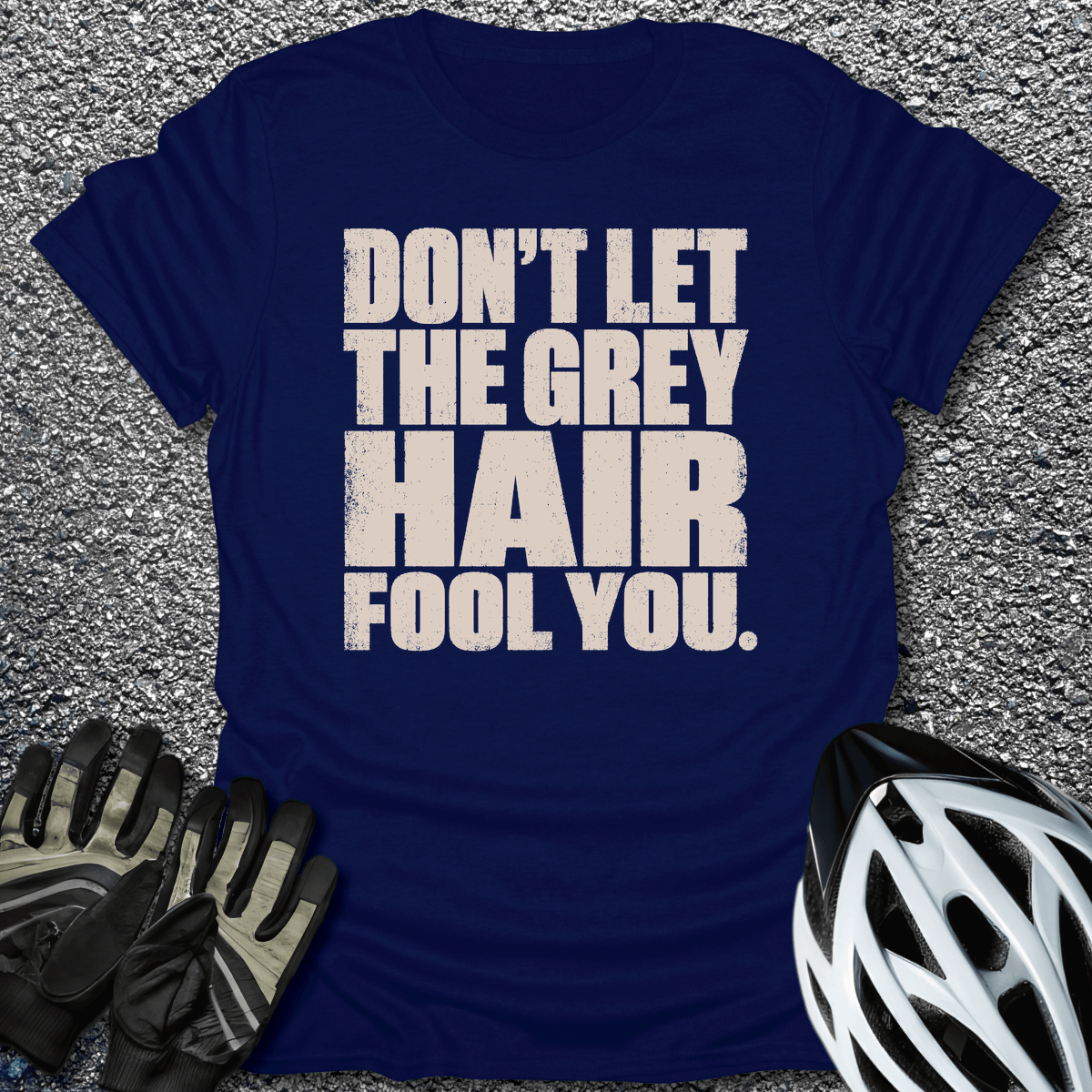 Grey Hair Fool T-Shirt in Navy / S from CycleTees