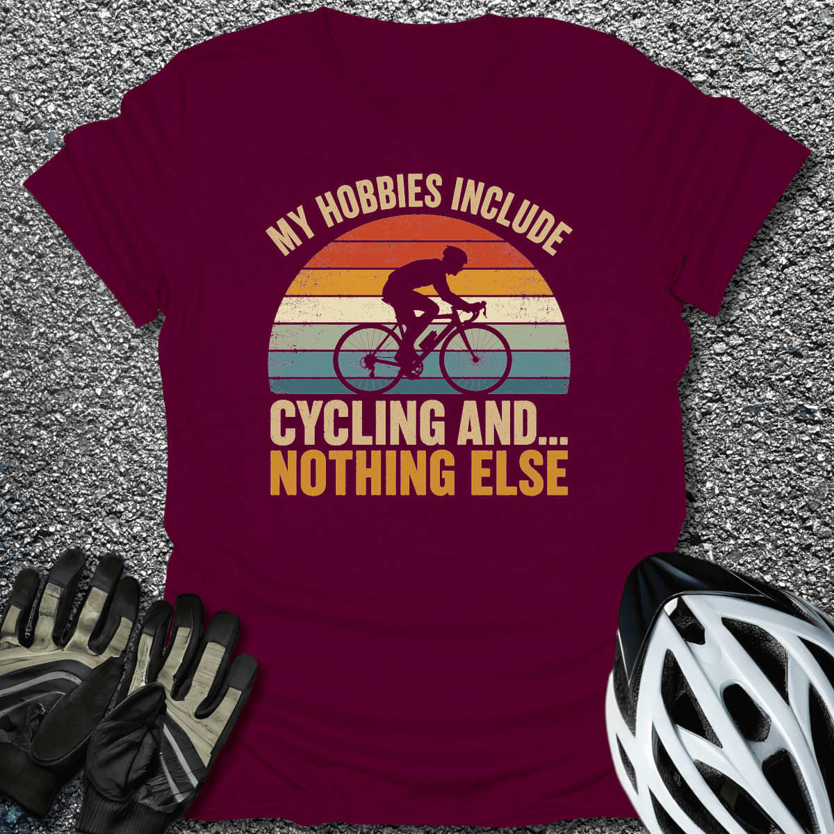Hobbies Include T-Shirt in S / Maroon from CycleTees
