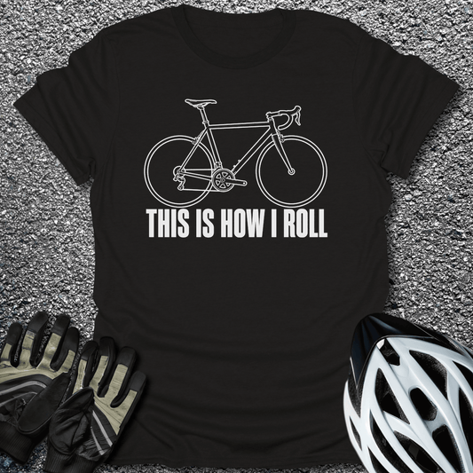 How I Roll T-Shirt in Black / S from CycleTees