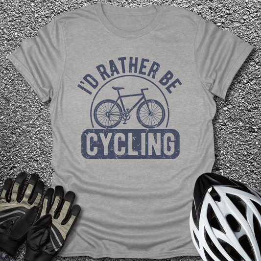 I'd Rather Be Cycling T-Shirt in Sport Grey / S from CycleTees