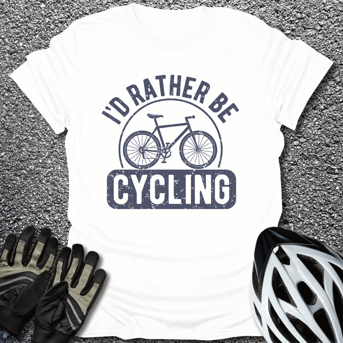 I'd Rather Be Cycling T-Shirt in White / S from CycleTees