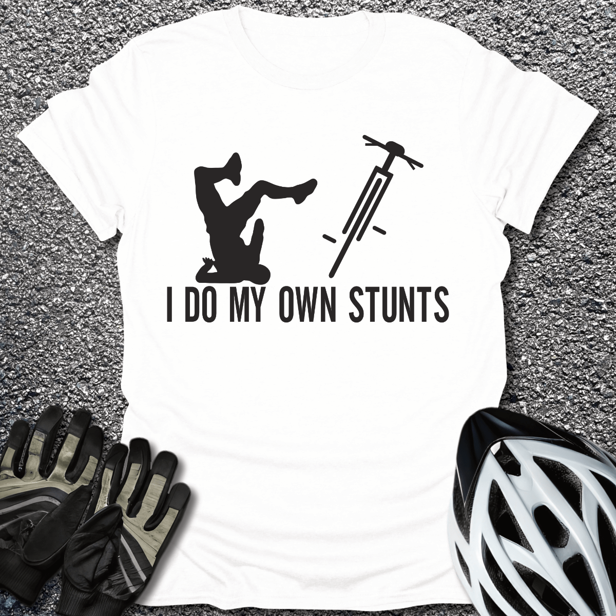 I Do My Own Stunts T-Shirt in White / S from CycleTees