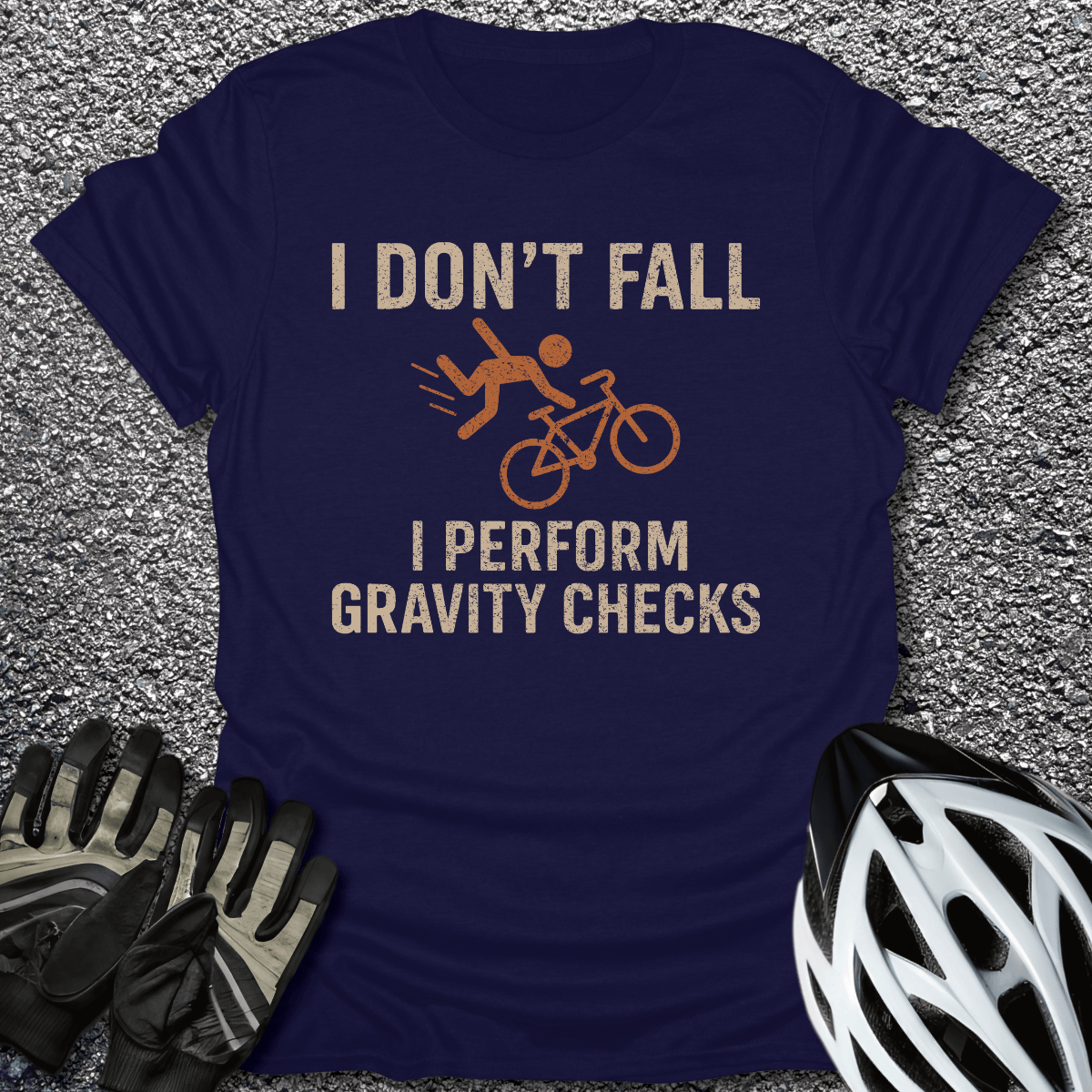 I Don't Fall T-Shirt in Navy / S from CycleTees