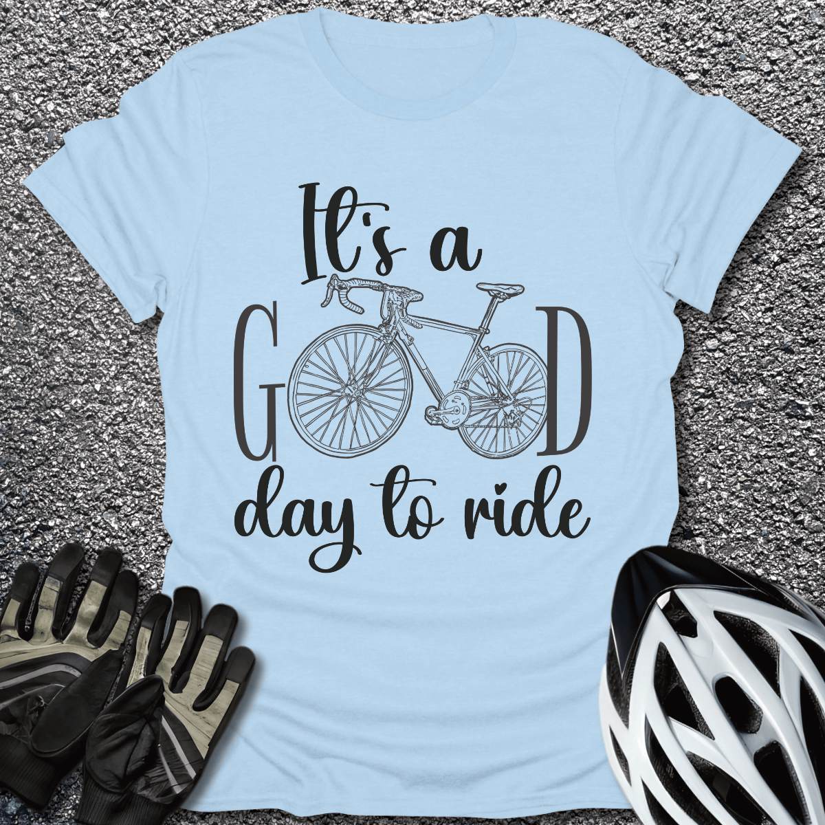 It's A Good Day To Ride T-Shirt in Light Blue / S from CycleTees