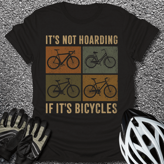 It's Not Hoarding T-Shirt in Black / S from CycleTees