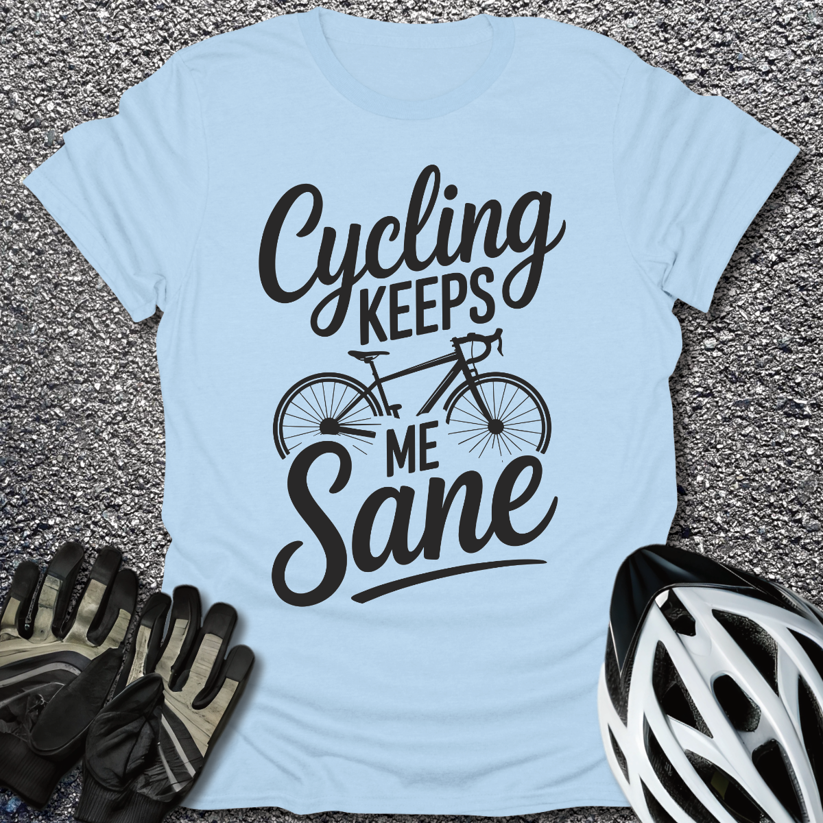 Keeps Me Sane T-Shirt in Light Blue / S from CycleTees