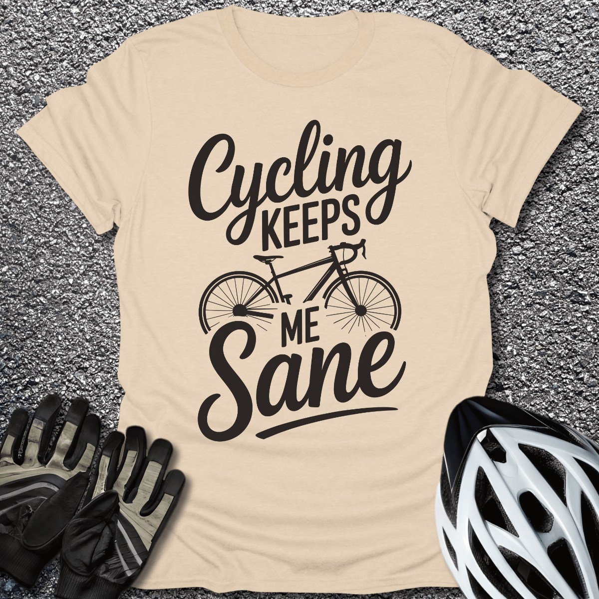 Keeps Me Sane T-Shirt in Sand / S from CycleTees