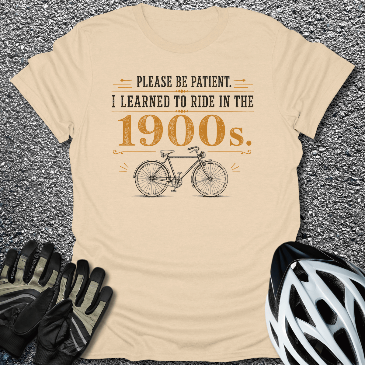 Learned In 1900s T-Shirt in Sand / S from CycleTees