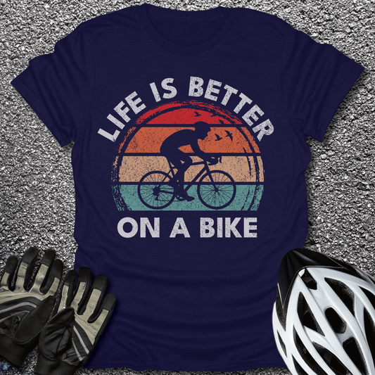 Life Is Better T-Shirt in Navy / S from CycleTees