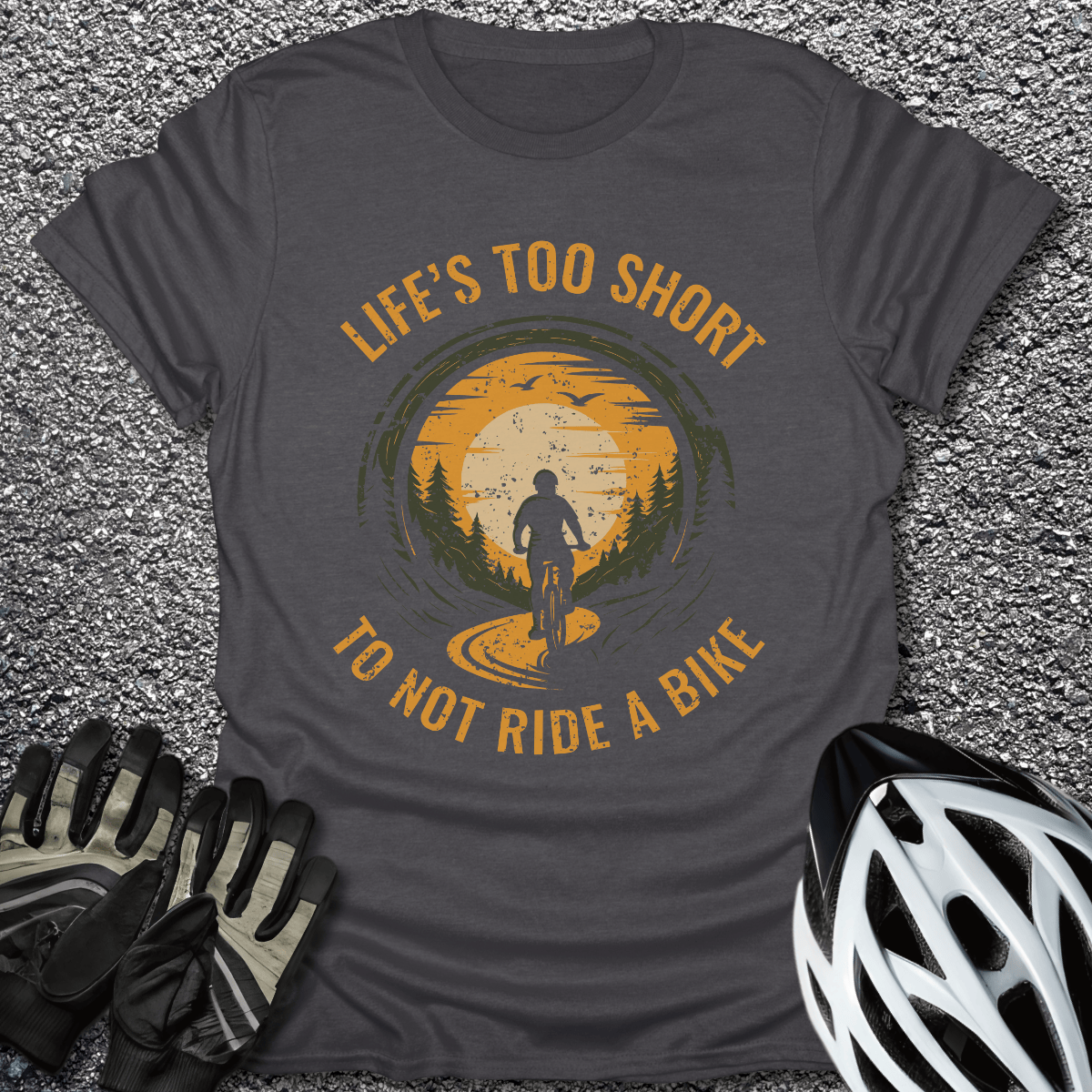 Life's Too Short T-Shirt in Dark Heather / S from CycleTees