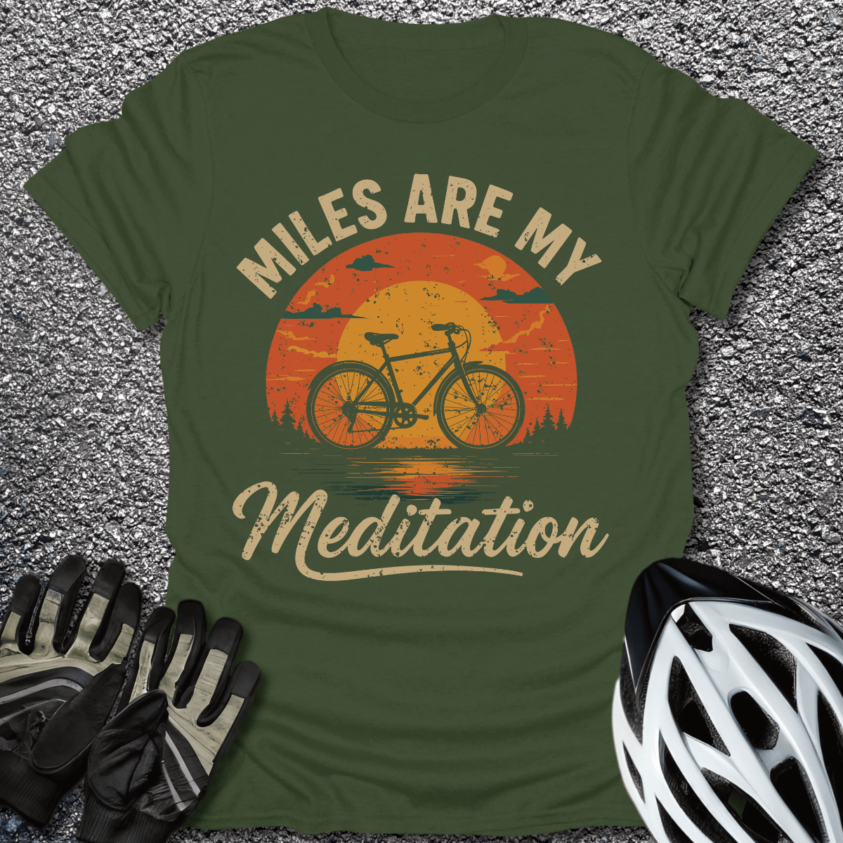 Miles Are My Meditation T-Shirt in Military Green / S from CycleTees
