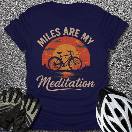 Miles Are My Meditation T-Shirt in Navy / S from CycleTees