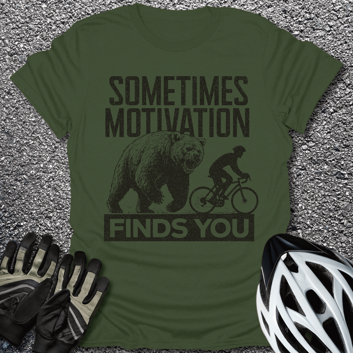 Motivation Finds You T-Shirt in Military Green / S from CycleTees