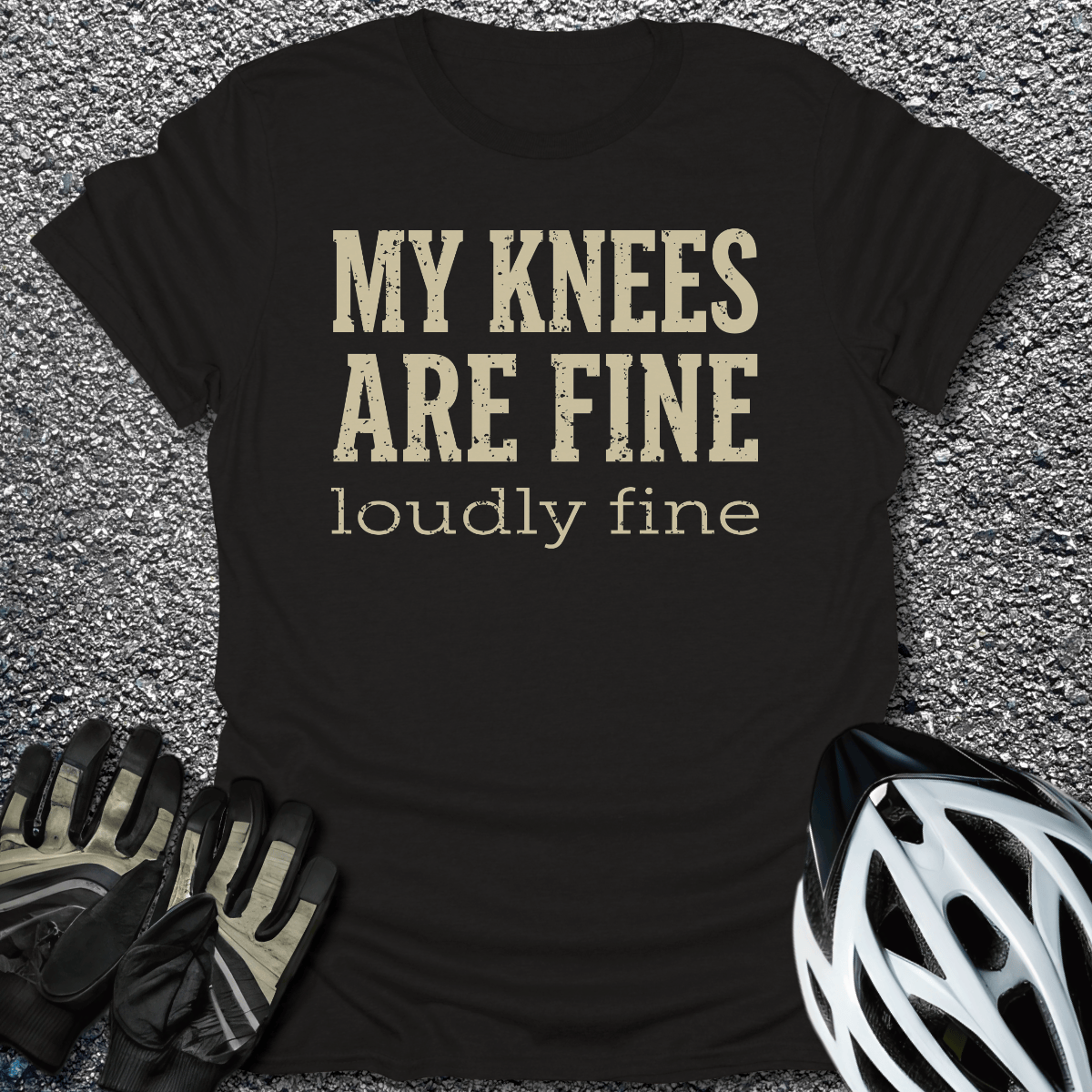 My Knees Are Fine T-Shirt in Black / S from CycleTees