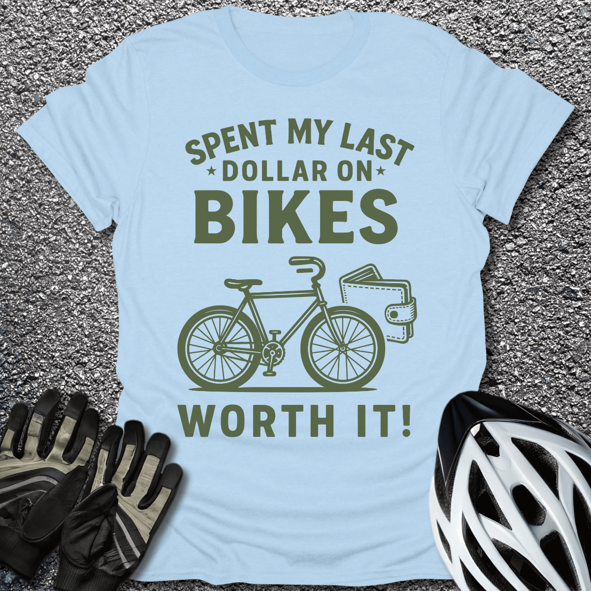 My Last Dollar T-Shirt in Light Blue / S from CycleTees