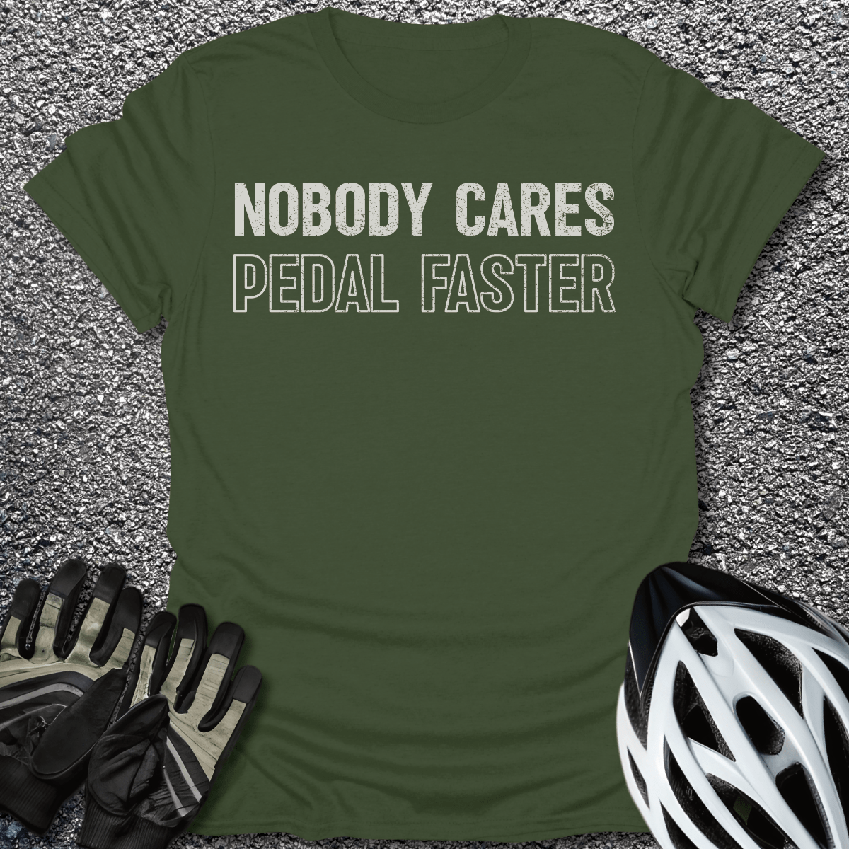 Nobody Cares T-Shirt in Military Green / S from CycleTees
