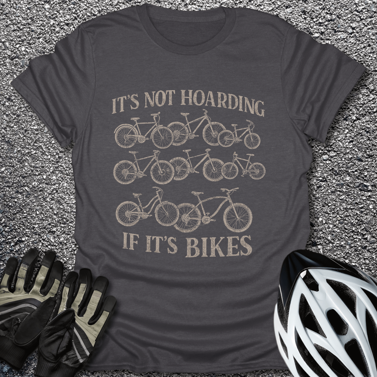 Not Hoarding T-Shirt in Dark Heather / S from CycleTees