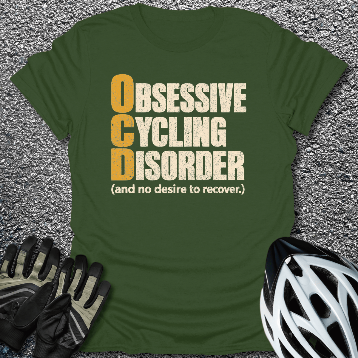 Obsessive Cycling Disorder T-Shirt in Military Green / S from CycleTees