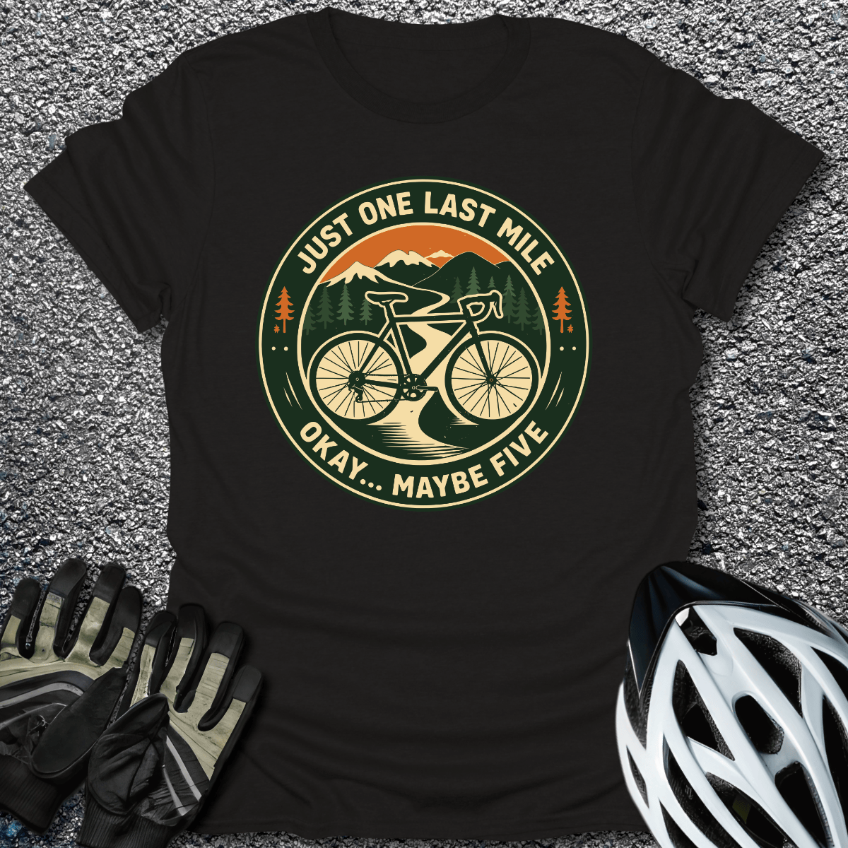 One Last Mile T-Shirt in Black / S from CycleTees