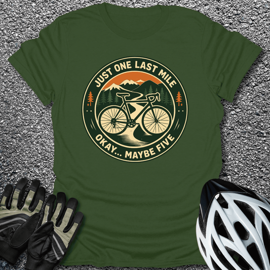 One Last Mile T-Shirt in Military Green / S from CycleTees