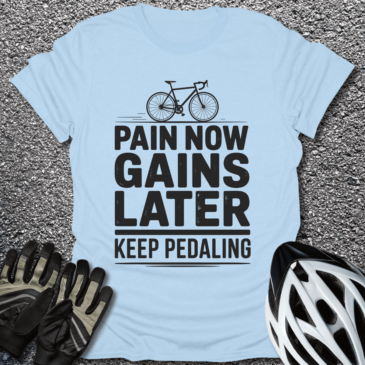 Pain Now T-Shirt in Light Blue / S from CycleTees