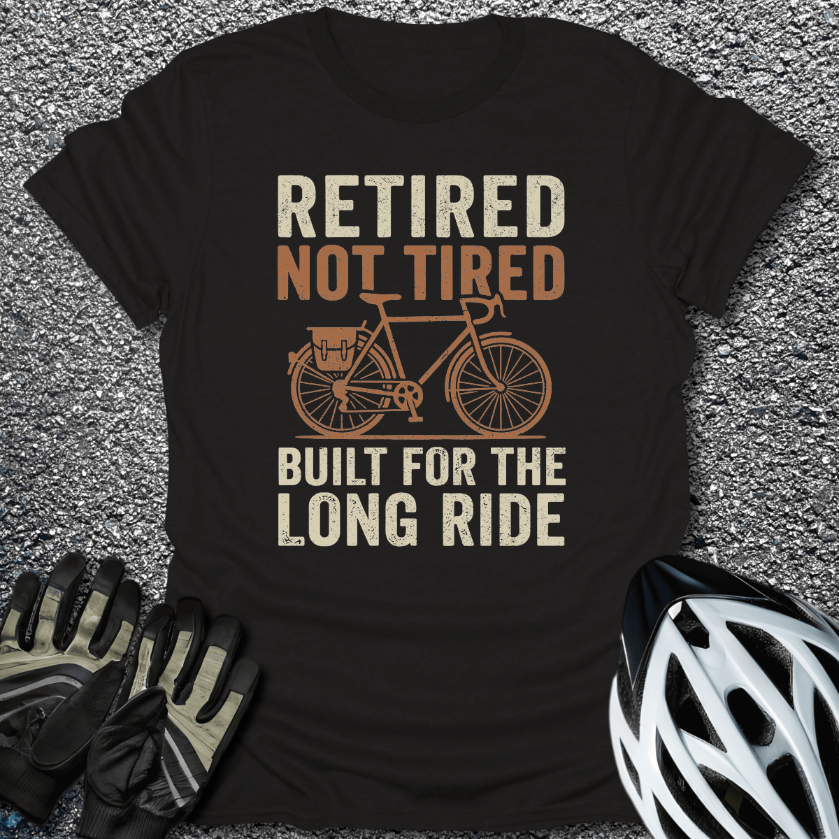 Retired Not Tired T-Shirt in Black / S from CycleTees