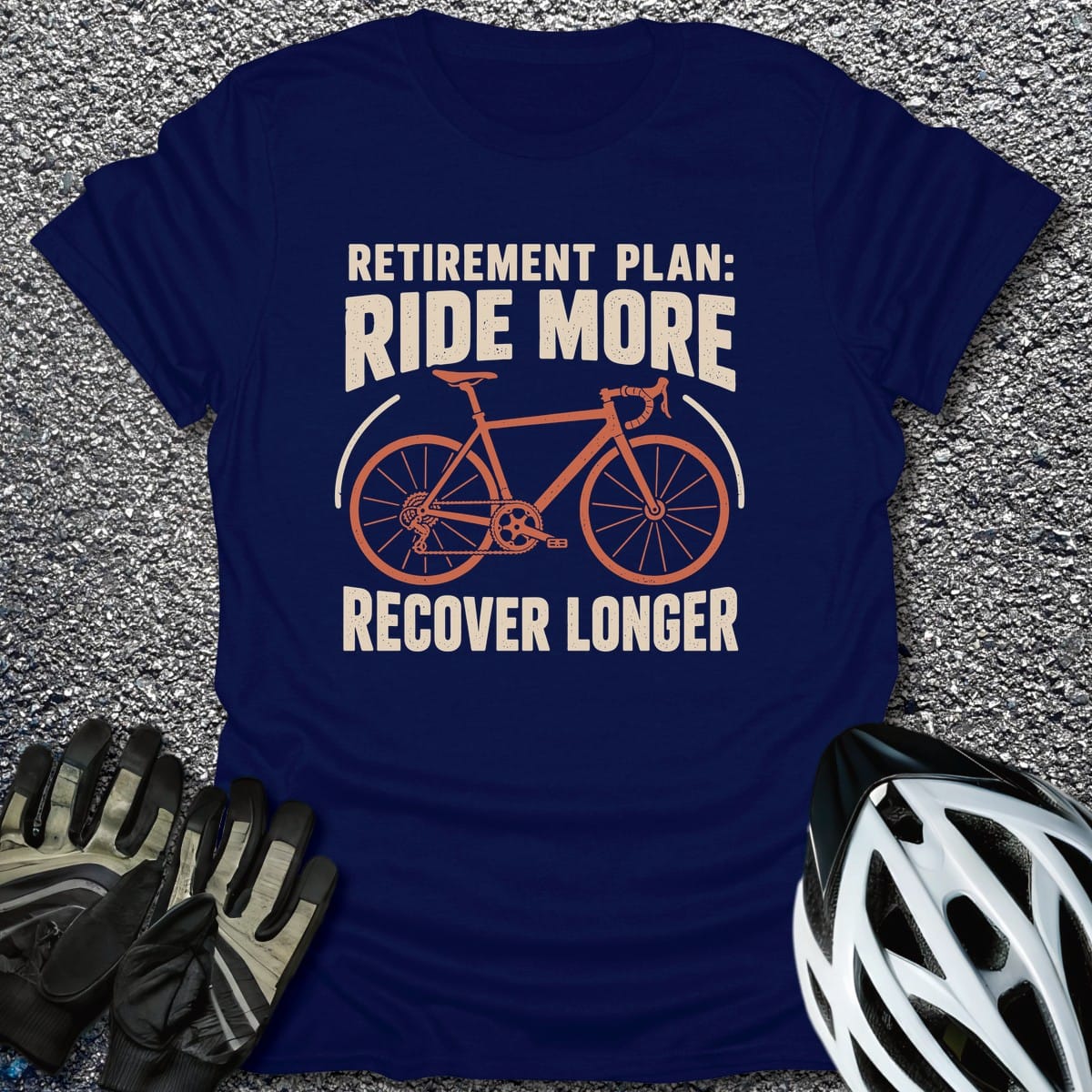 Retirement Plan Ride T-Shirt in Navy / S from CycleTees