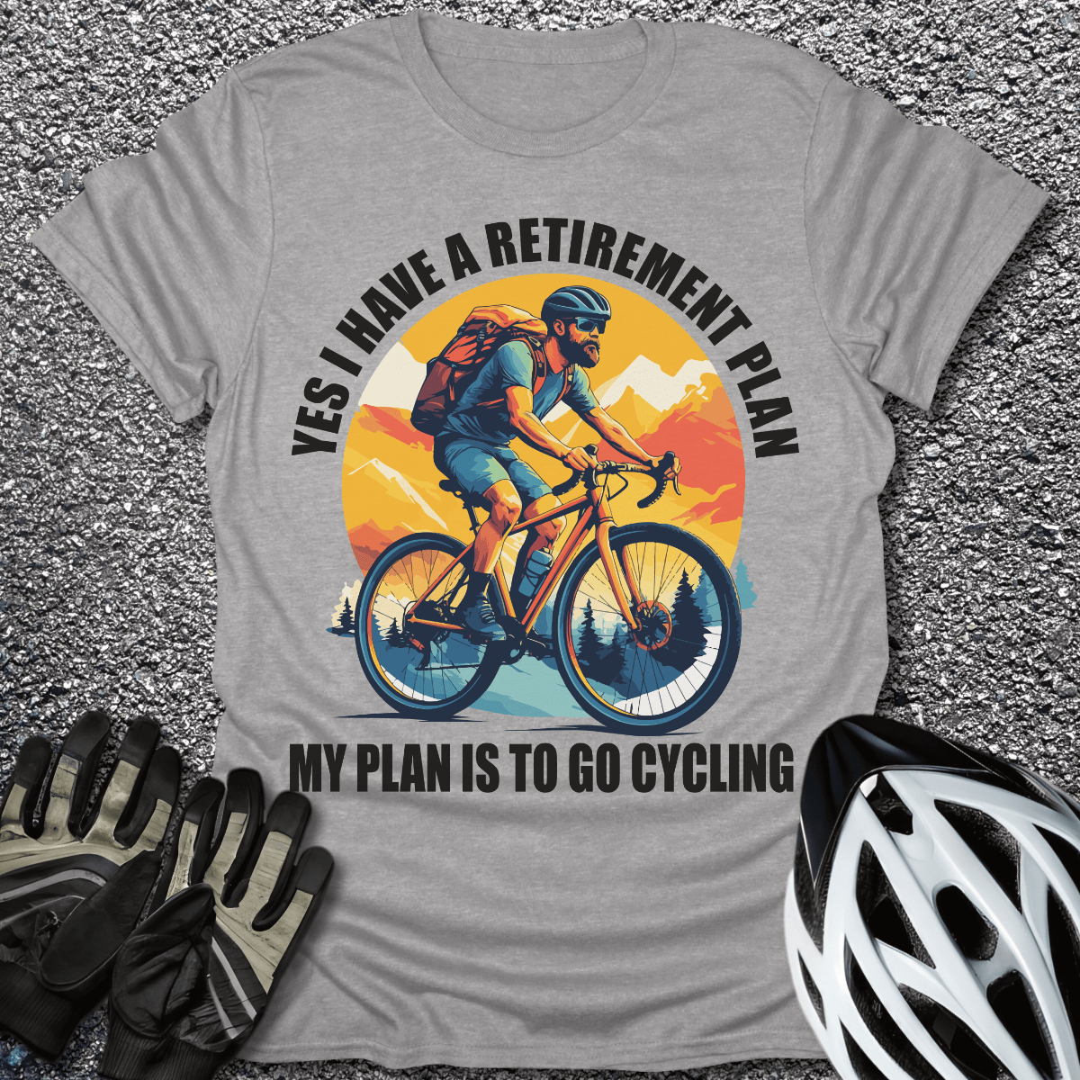 Retirement Plan T-Shirt in Sport Grey / S from CycleTees