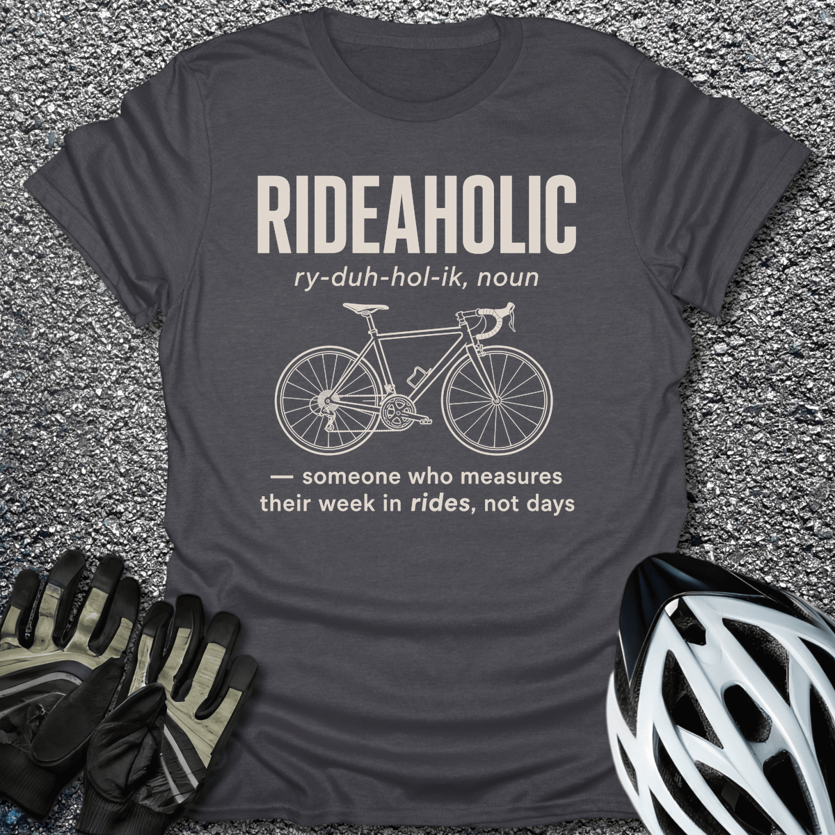 Rideaholic T-Shirt in Dark Heather / S from CycleTees