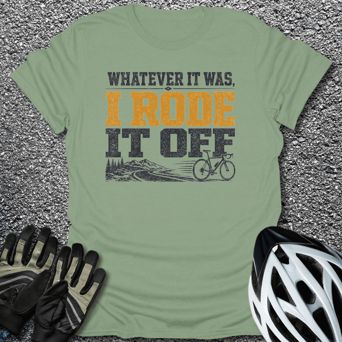 Rode It Off T-Shirt in Sage / S from CycleTees